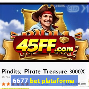 6677 bet plataforma